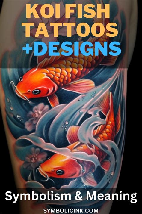 Koi Fish Tattoo Meaning: Symbolism and Designs.